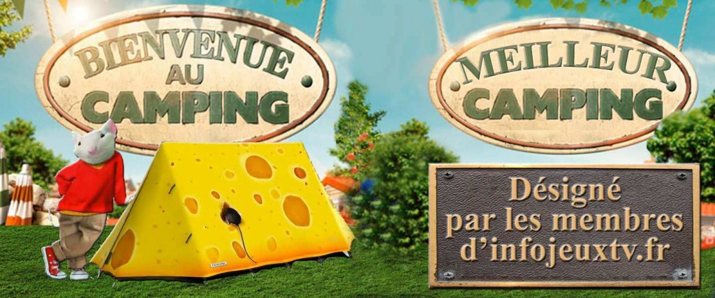 Les membres d'Infojeuxtv votent pour leur camping préféré