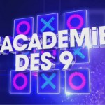 L'académie des 9